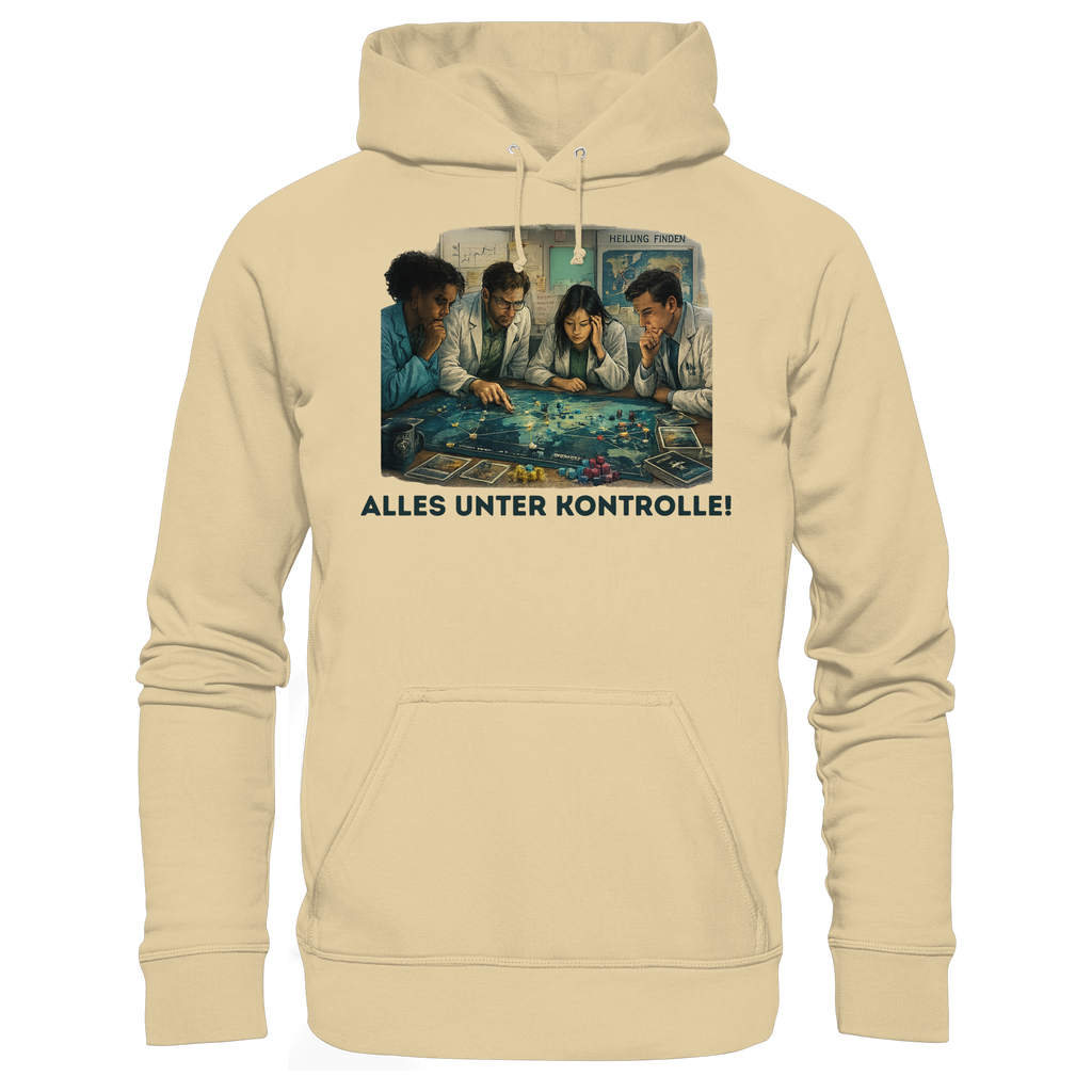 Alles unter Kontrolle - Basic Unisex Hoodie