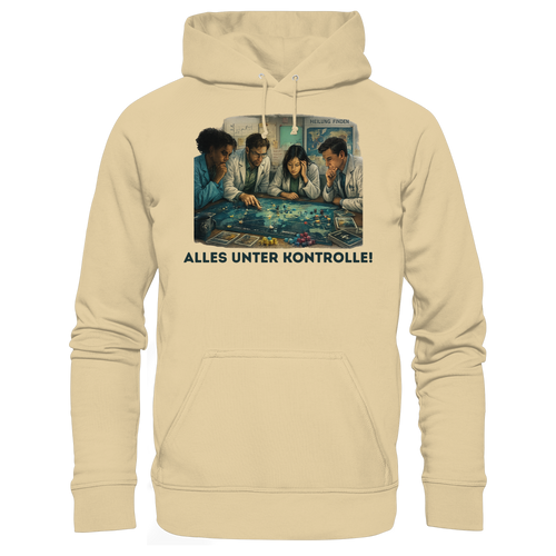 Alles unter Kontrolle - Basic Unisex Hoodie
