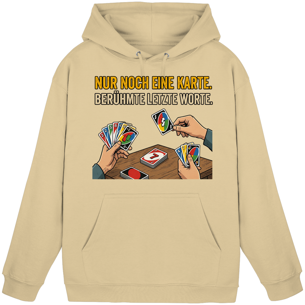 Nur noch eine Karte! - Basic Unisex Hoodie