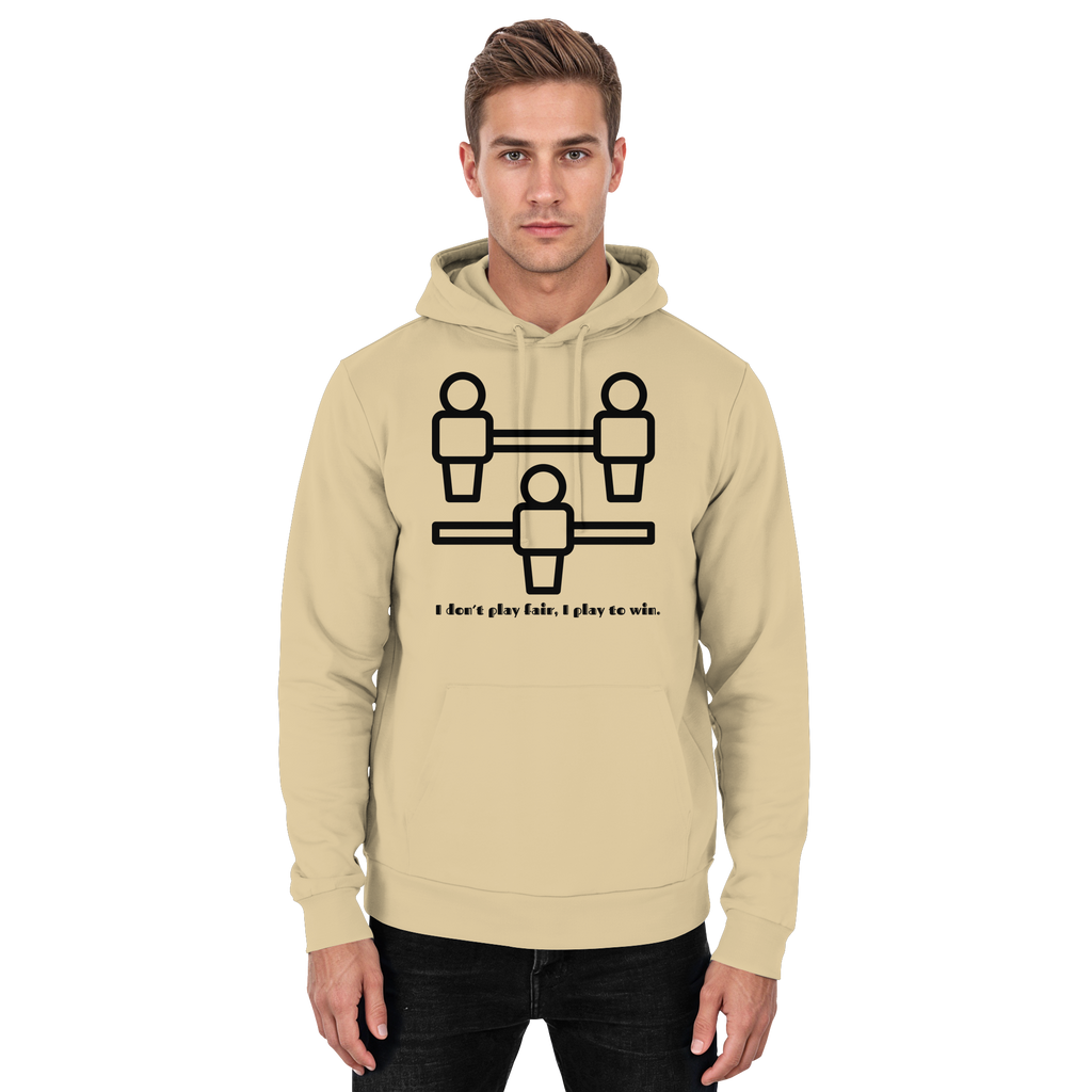 I Don't Play Fair, I Play to Win - Basic Unisex Hoodie