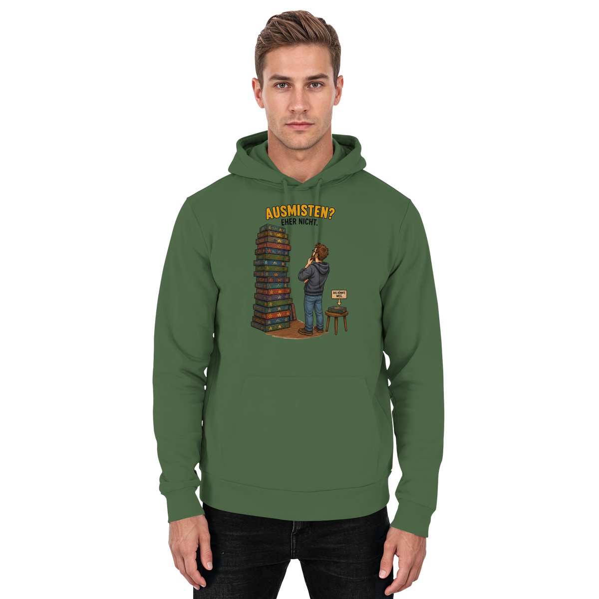 Ausmisten? Eher nicht. - Basic Unisex Hoodie