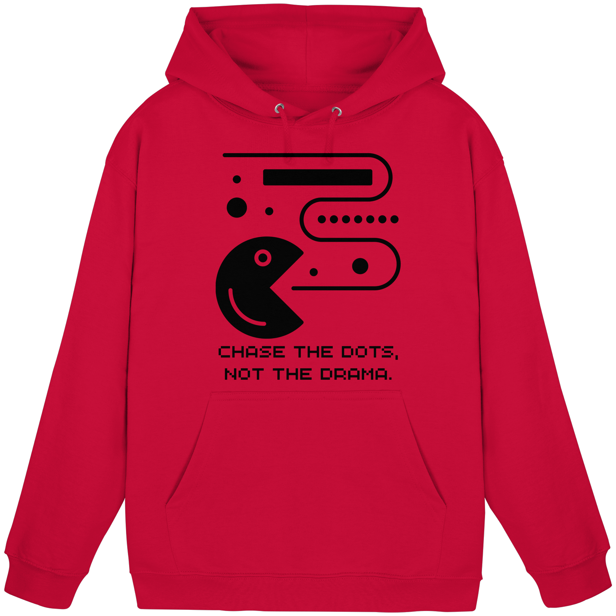 Chase the Dots, Not the Drama - Basic Unisex Hoodie