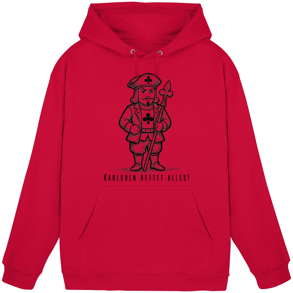 Karlchen rettet alles!  - Basic Unisex Hoodie
