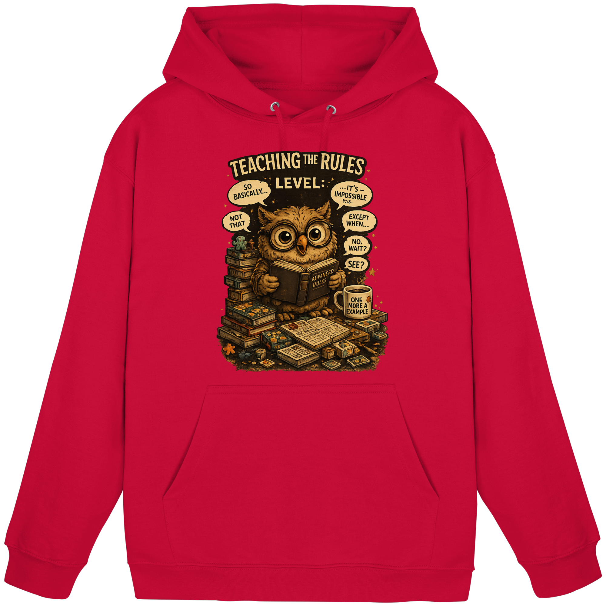 Teaching The Rules - Basic Unisex Hoodie