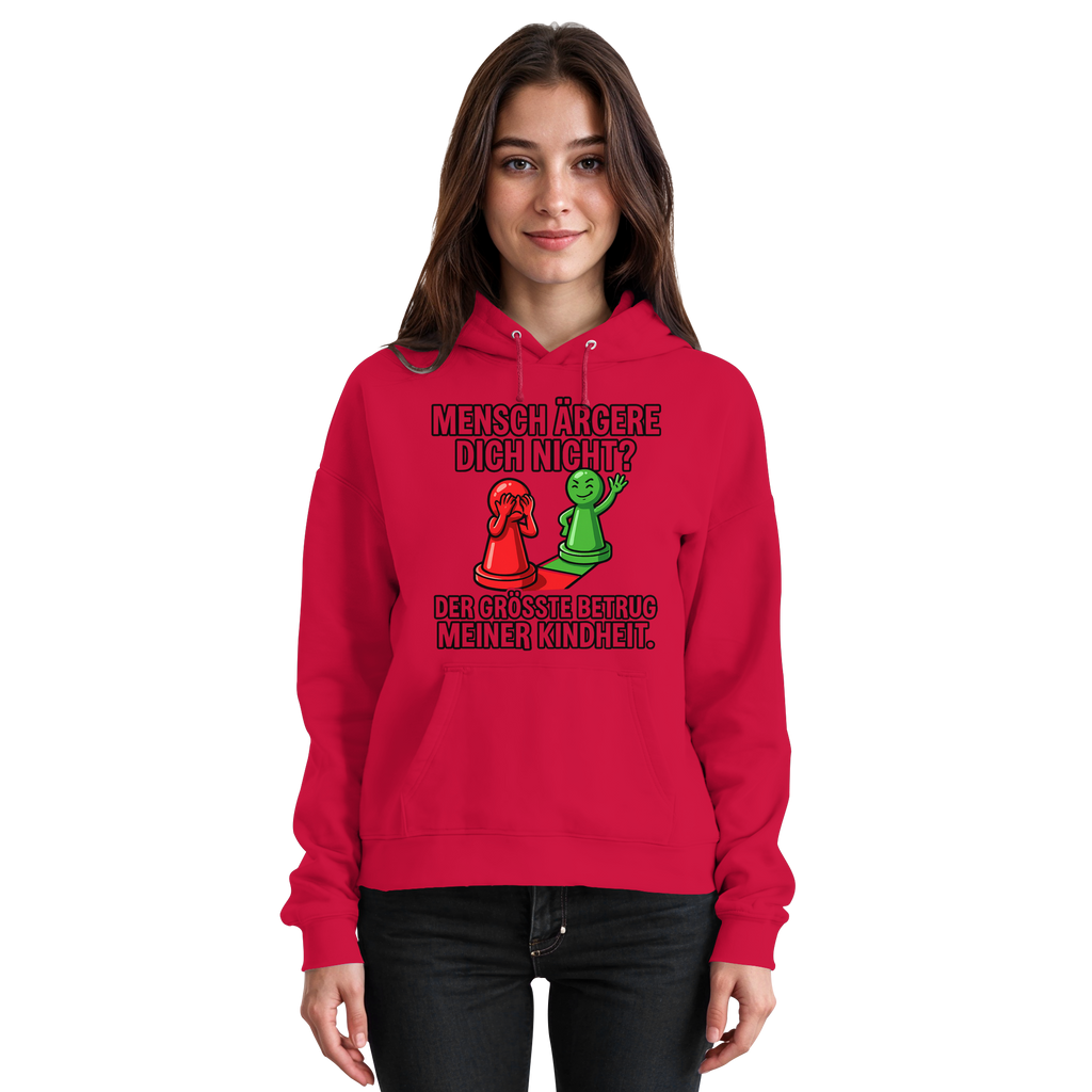 Mensch ärgere dich nicht? – Passiert. - Basic Unisex Hoodie