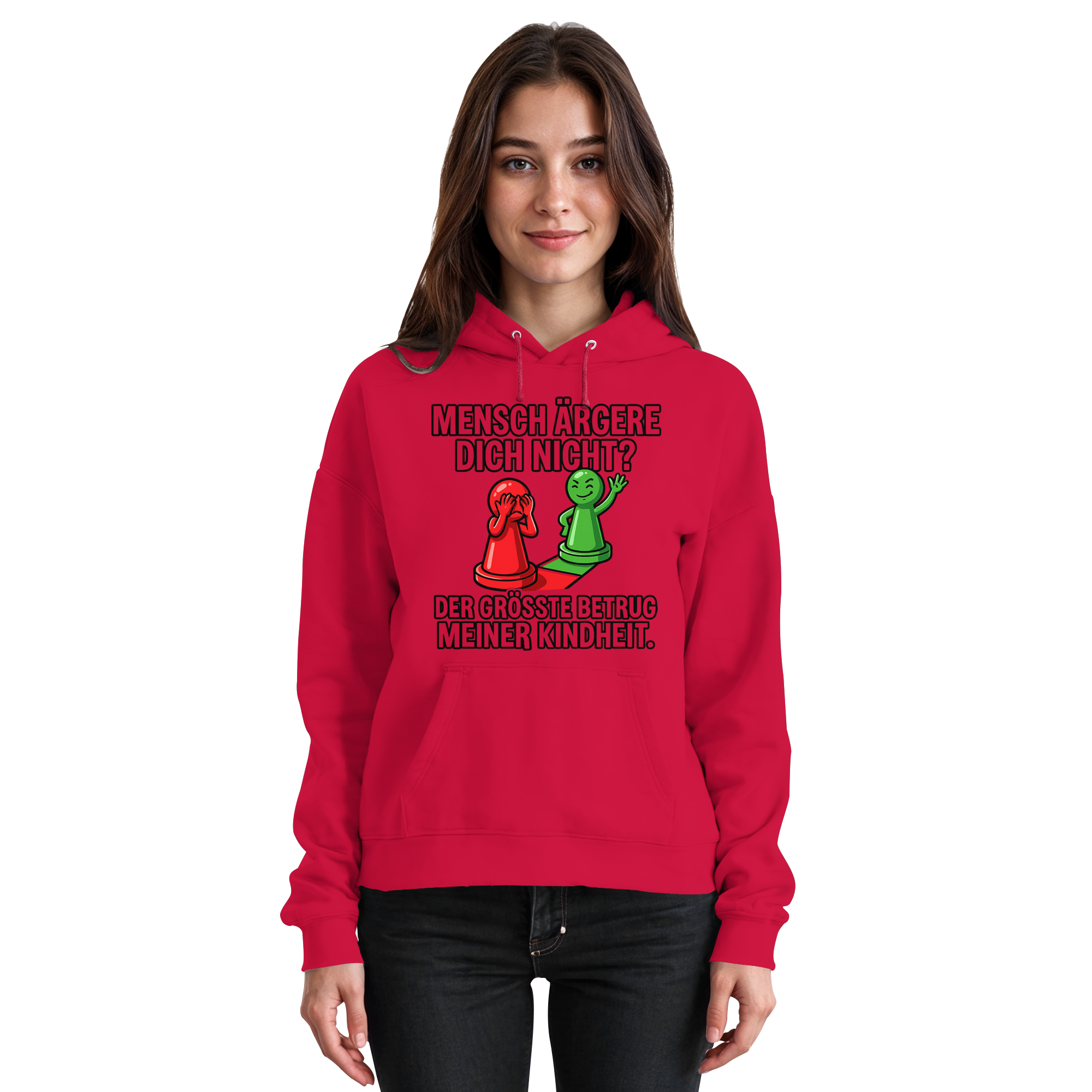 Mensch ärgere dich nicht? – Passiert. - Basic Unisex Hoodie