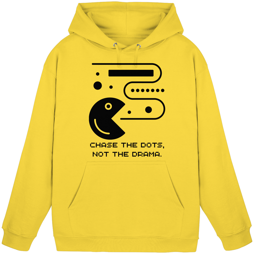 Chase the Dots, Not the Drama - Basic Unisex Hoodie