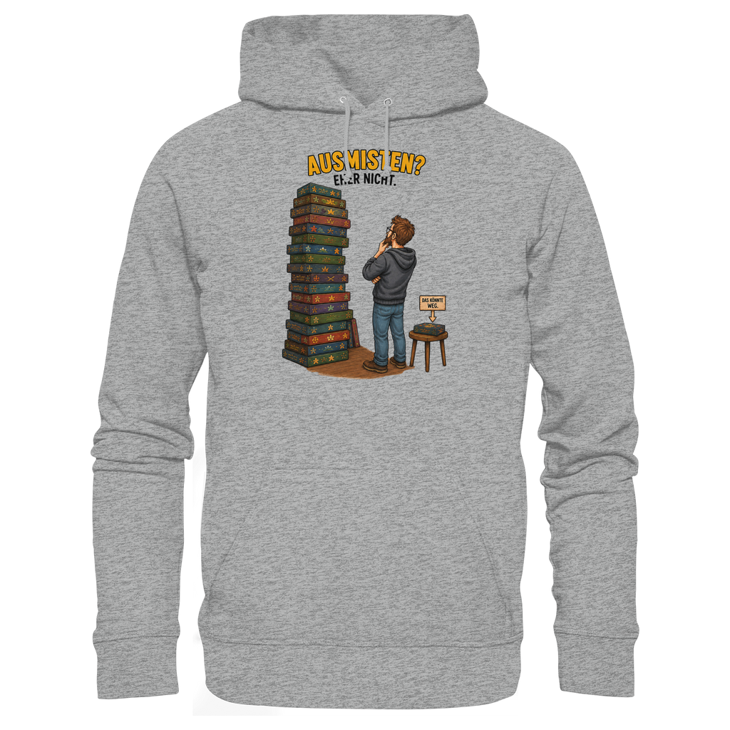 Ausmisten? Eher nicht. - Basic Unisex Hoodie