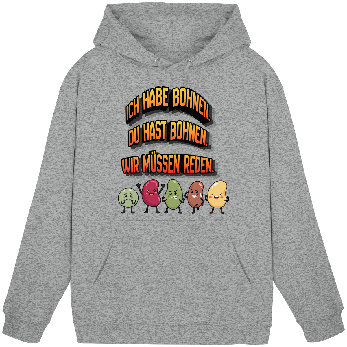 Ich habe Bohnen - Basic Unisex Hoodie