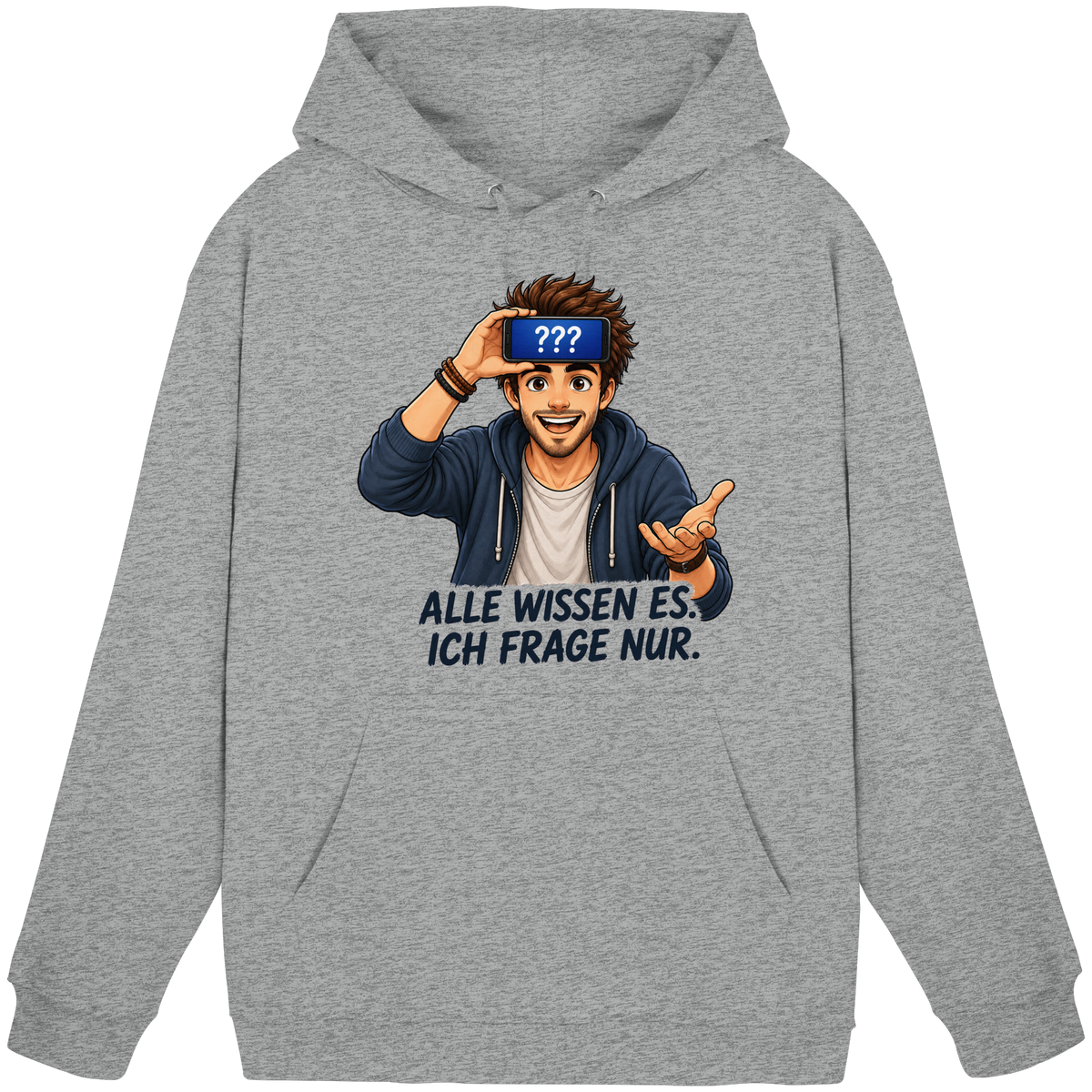 Alle wissen es. Ich frage nur. - Basic Unisex Hoodie