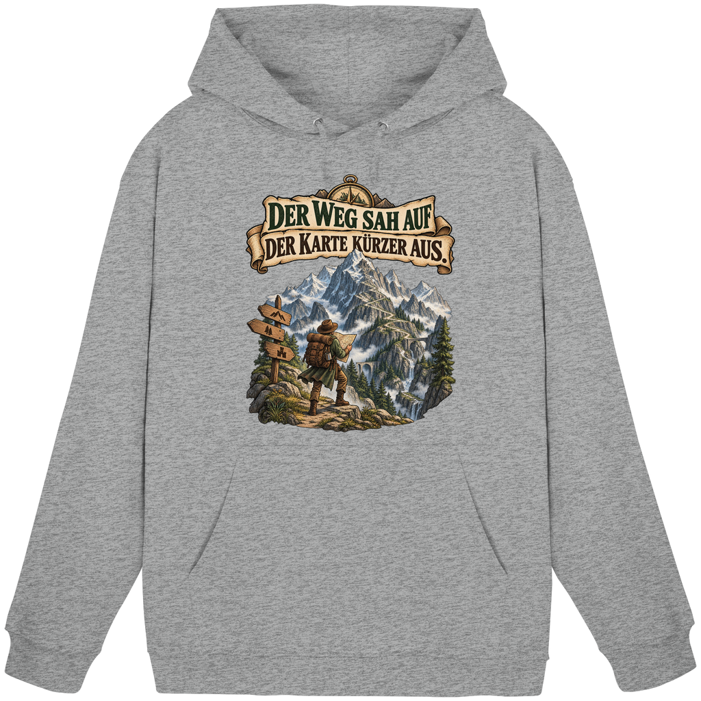 Der Weg sah auf der Karte kürzer aus - Basic Unisex Hoodie