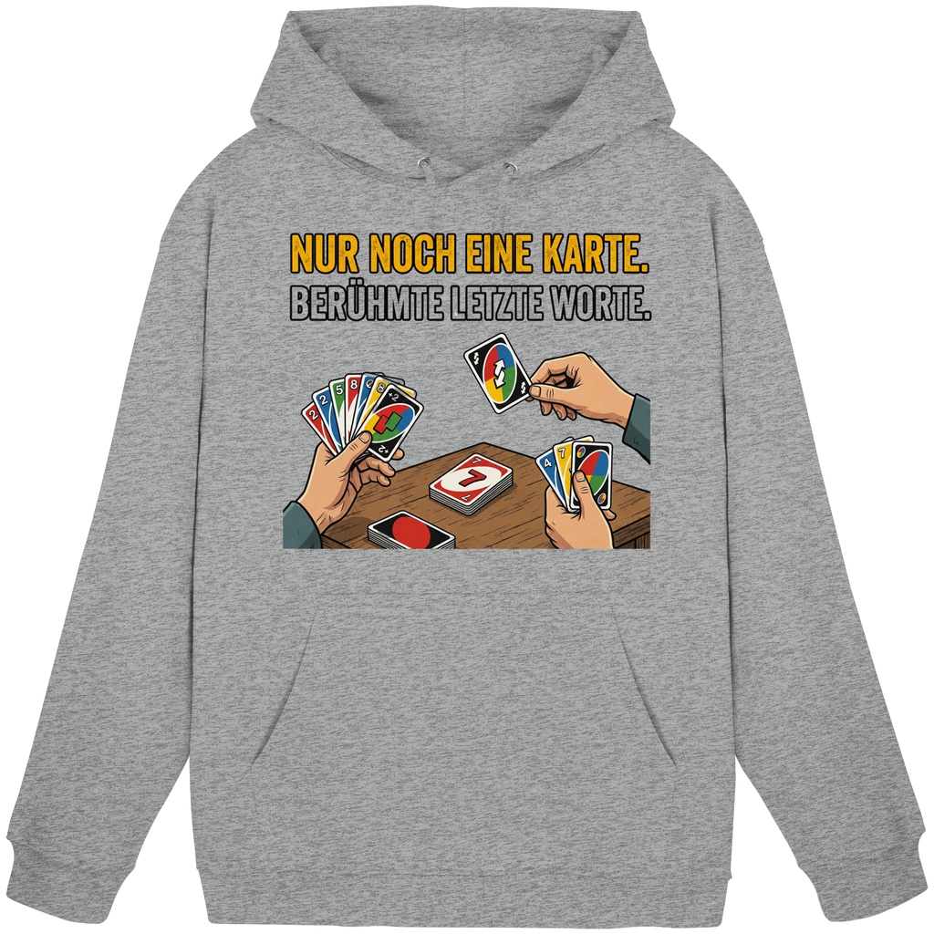 Nur noch eine Karte! - Basic Unisex Hoodie