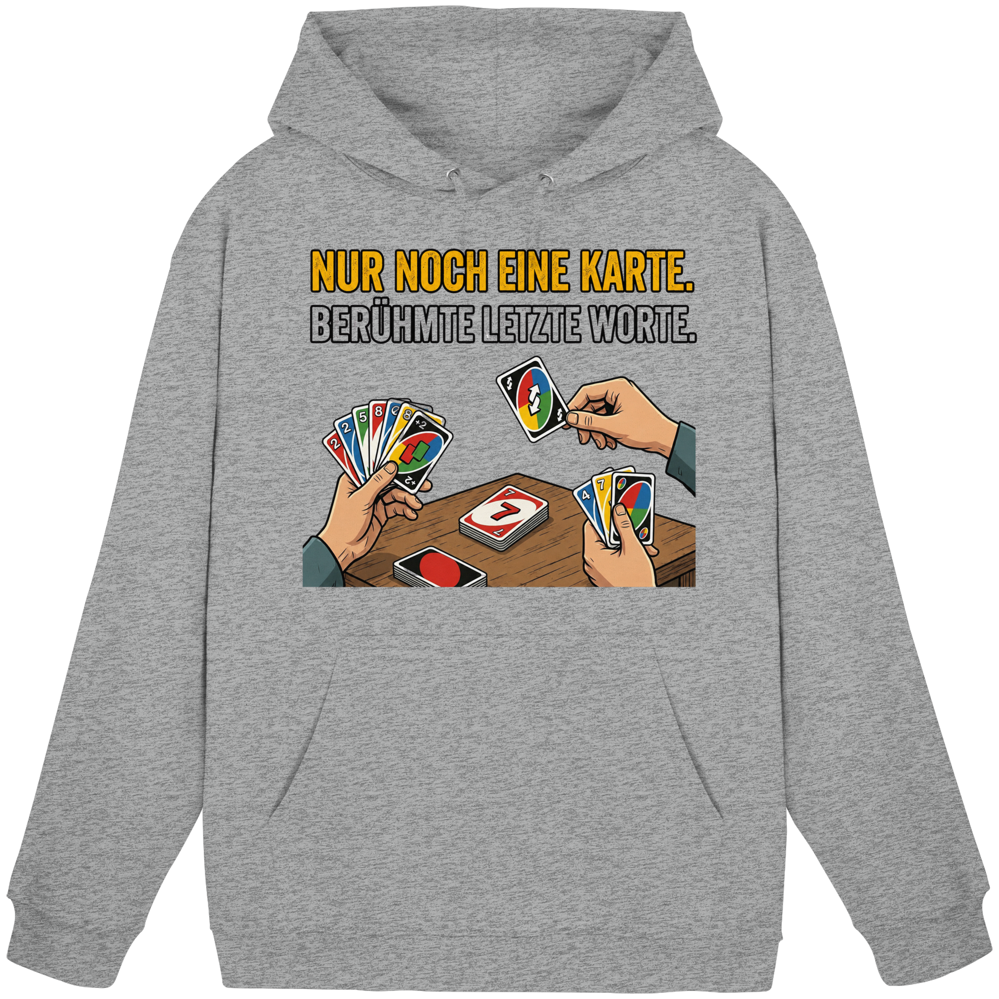 Nur noch eine Karte! - Basic Unisex Hoodie