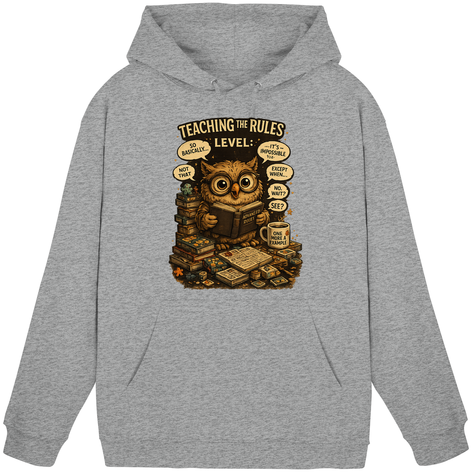 Teaching The Rules - Basic Unisex Hoodie