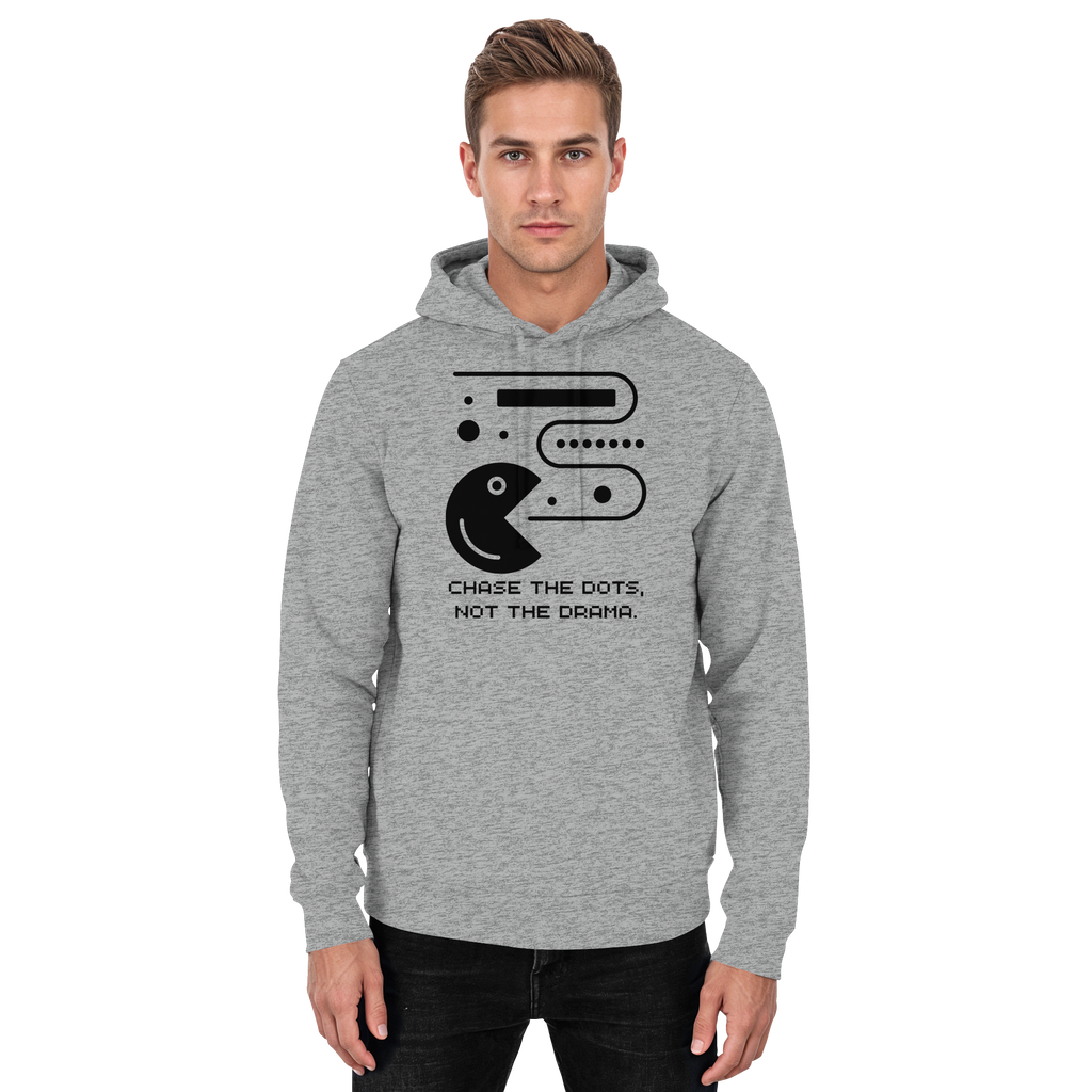 Chase the Dots, Not the Drama - Basic Unisex Hoodie
