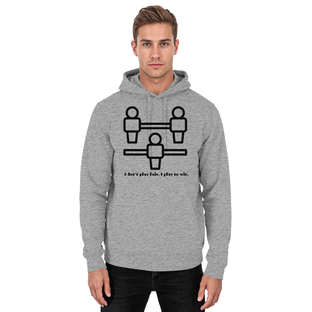 I Don't Play Fair, I Play to Win - Basic Unisex Hoodie