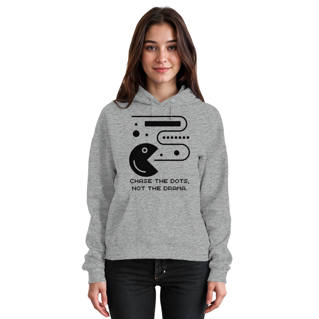Chase the Dots, Not the Drama - Basic Unisex Hoodie
