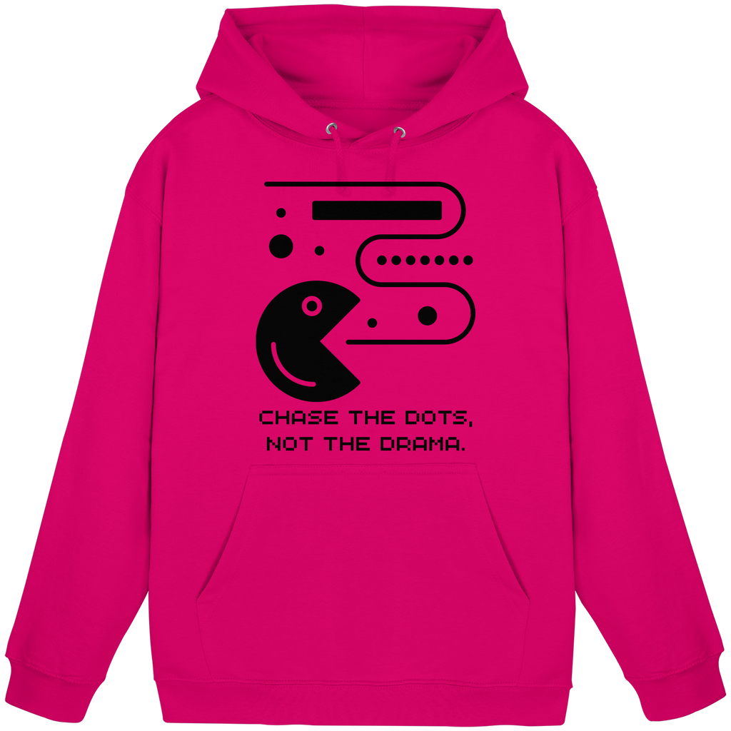 Chase the Dots, Not the Drama - Basic Unisex Hoodie