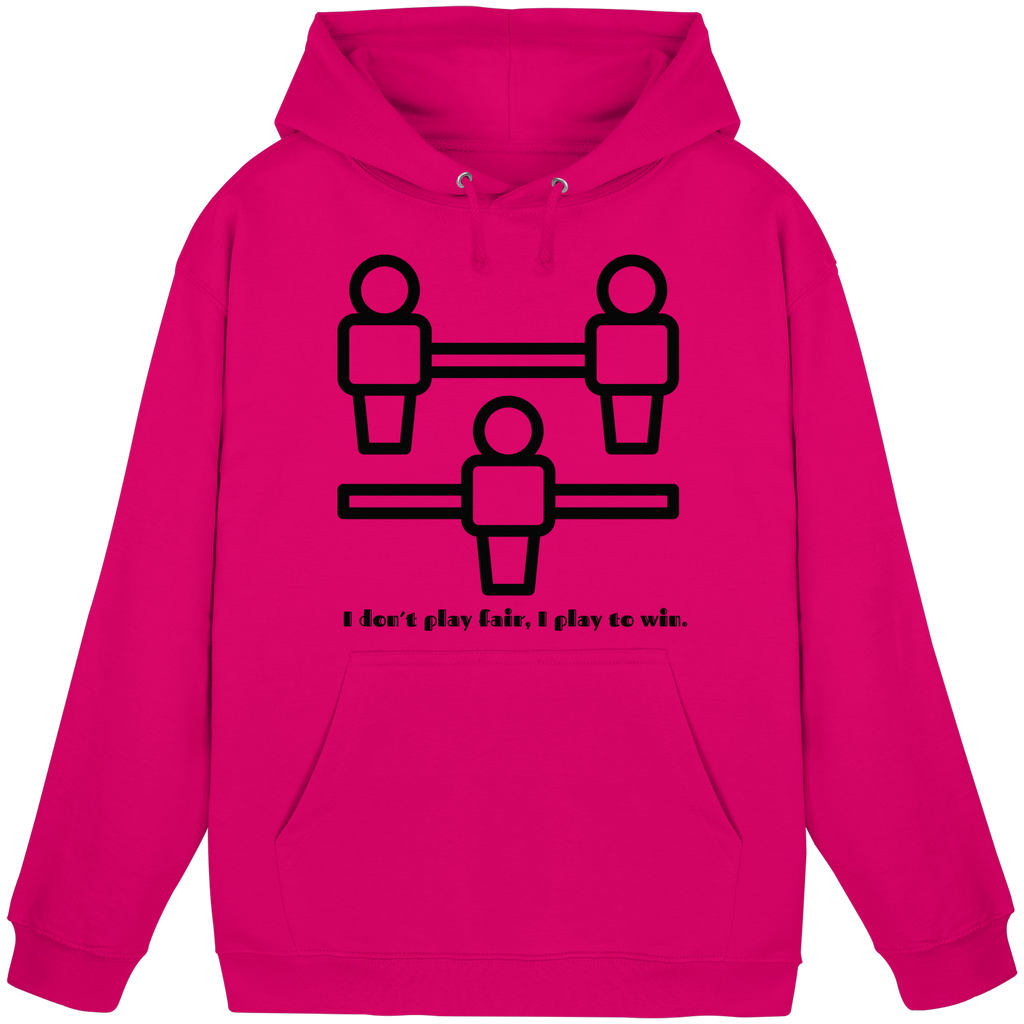 I Don't Play Fair, I Play to Win - Basic Unisex Hoodie