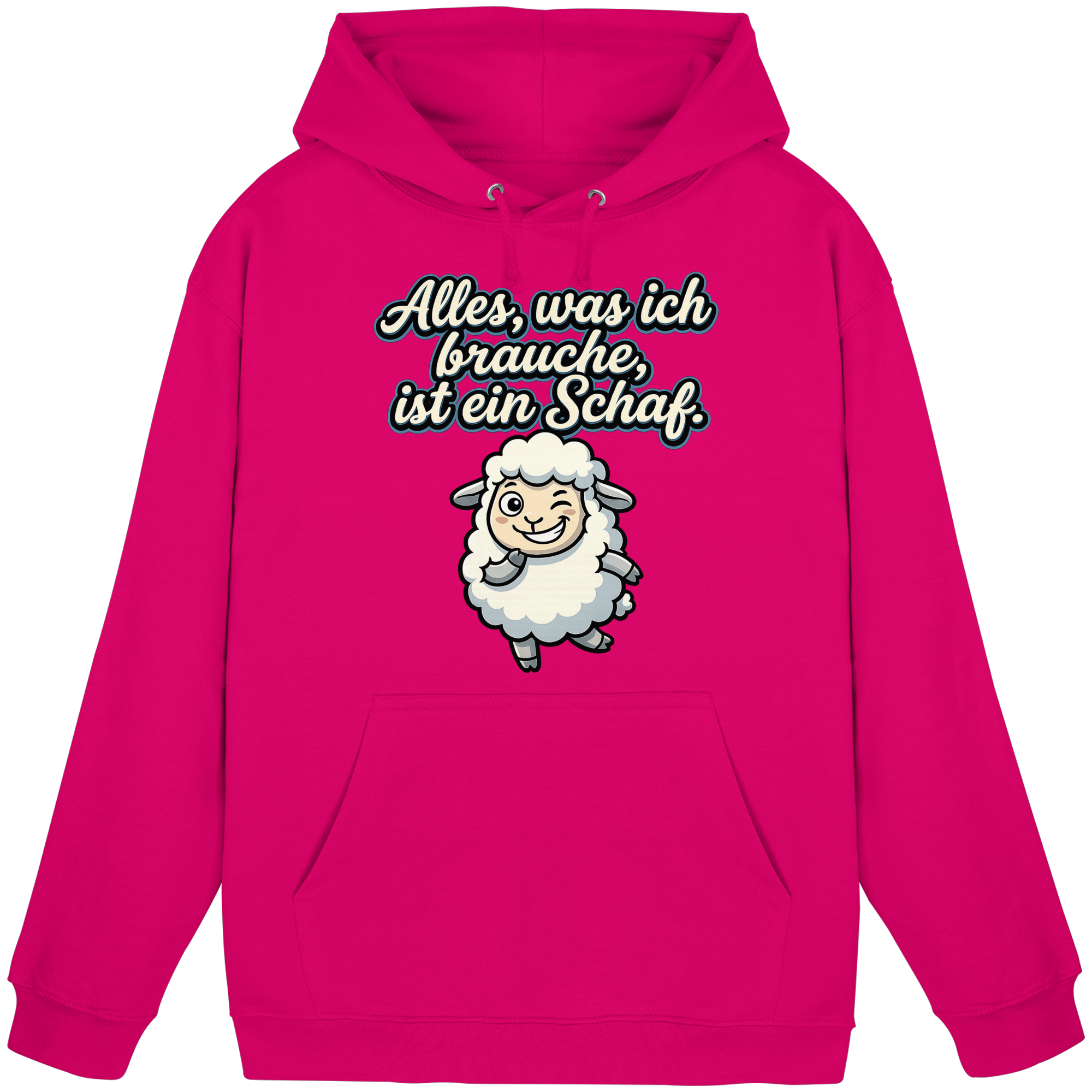 Alles, was ich brauche, ist ein Schaf!  - Basic Unisex Hoodie
