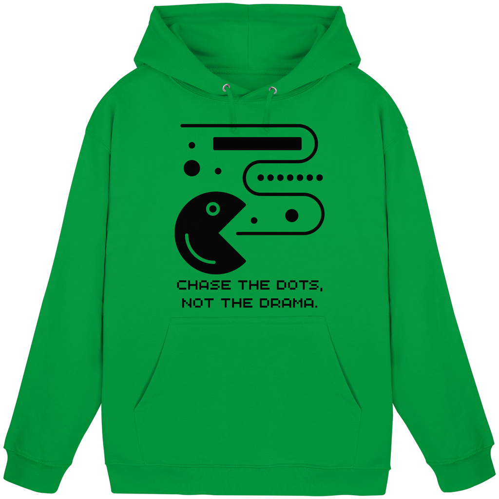 Chase the Dots, Not the Drama - Basic Unisex Hoodie