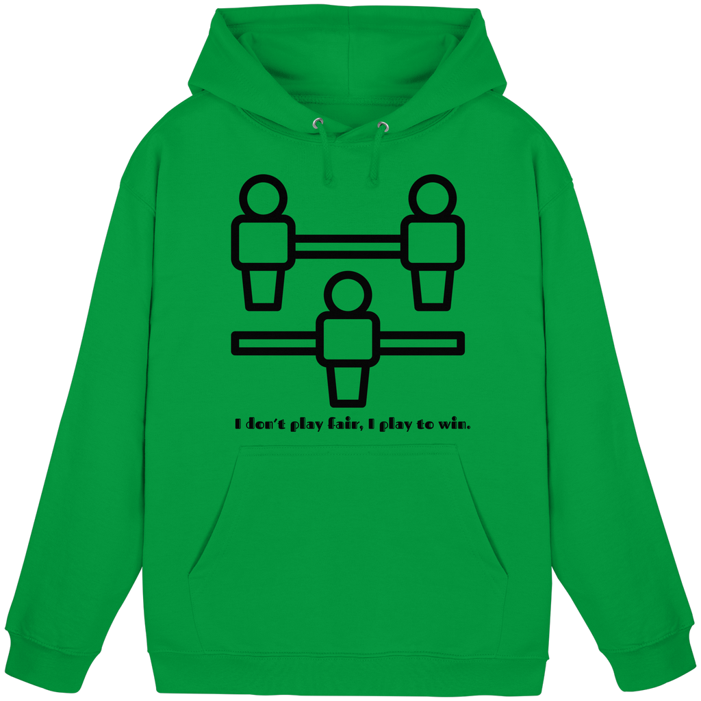 I Don't Play Fair, I Play to Win - Basic Unisex Hoodie