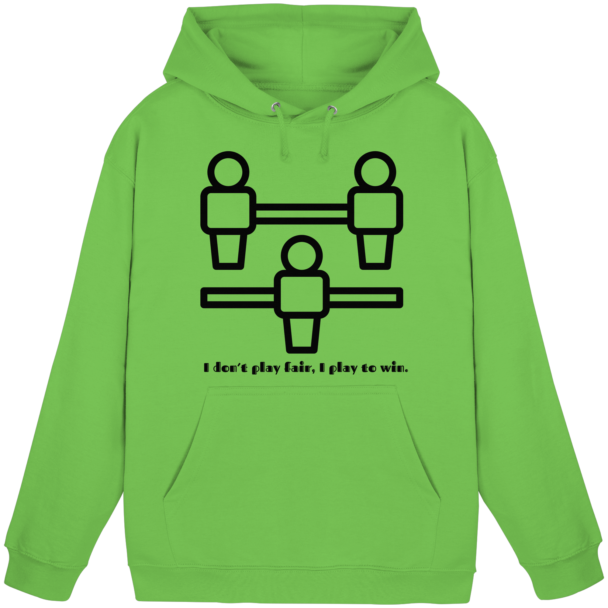 I Don't Play Fair, I Play to Win - Basic Unisex Hoodie