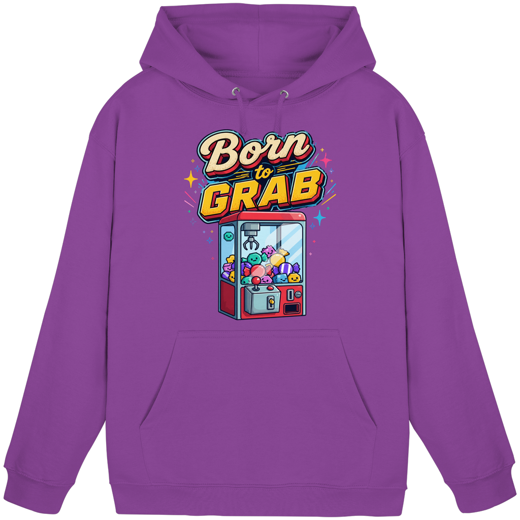 Born to Grab - Basic Unisex Hoodie