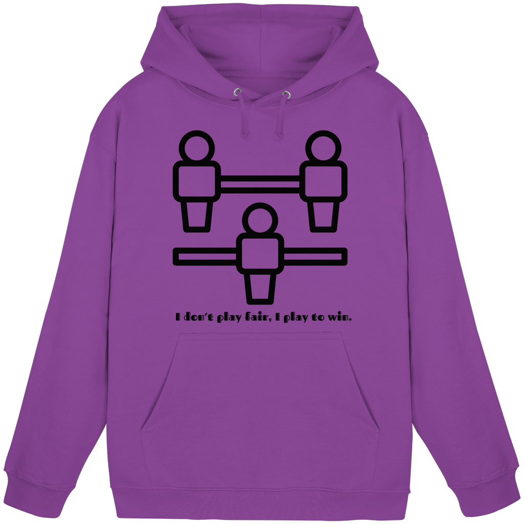 I Don't Play Fair, I Play to Win - Basic Unisex Hoodie