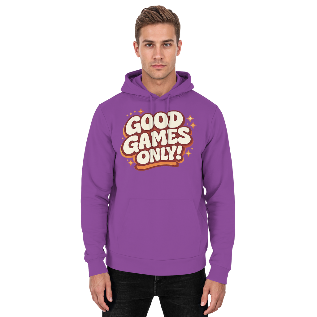 Good Games Only! - Basic Unisex Hoodie