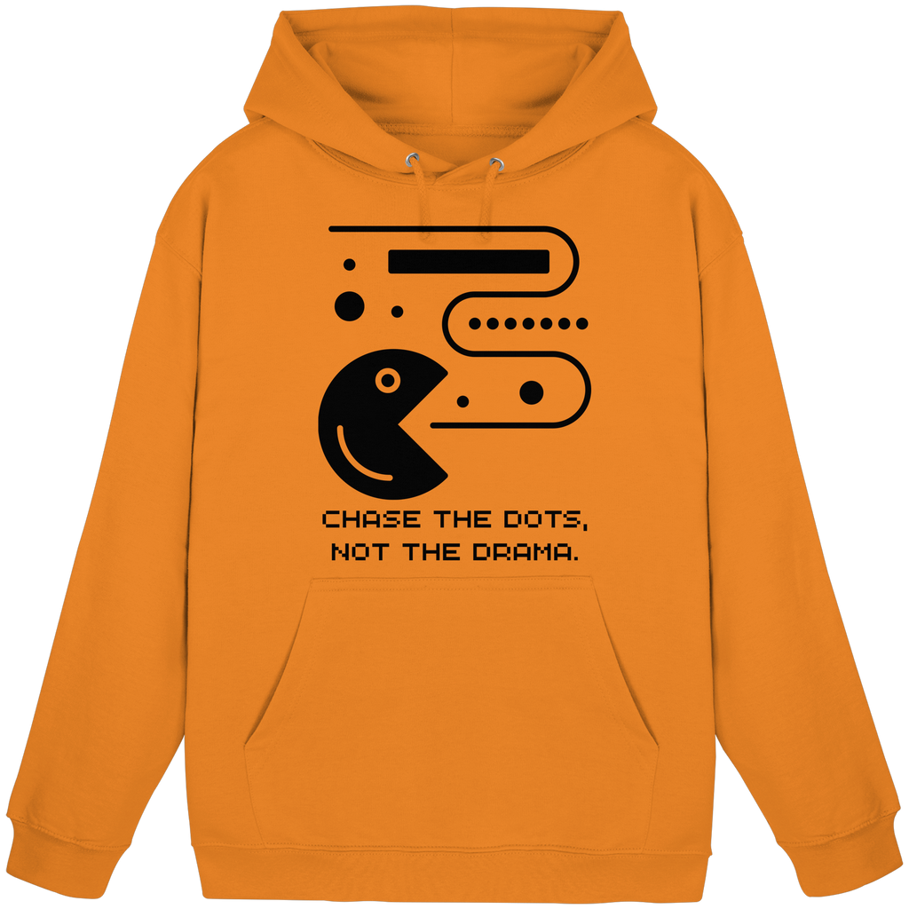 Chase the Dots, Not the Drama - Basic Unisex Hoodie