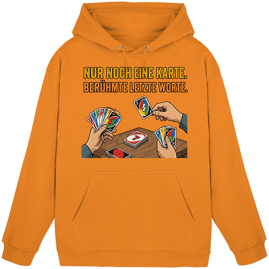 Nur noch eine Karte! - Basic Unisex Hoodie