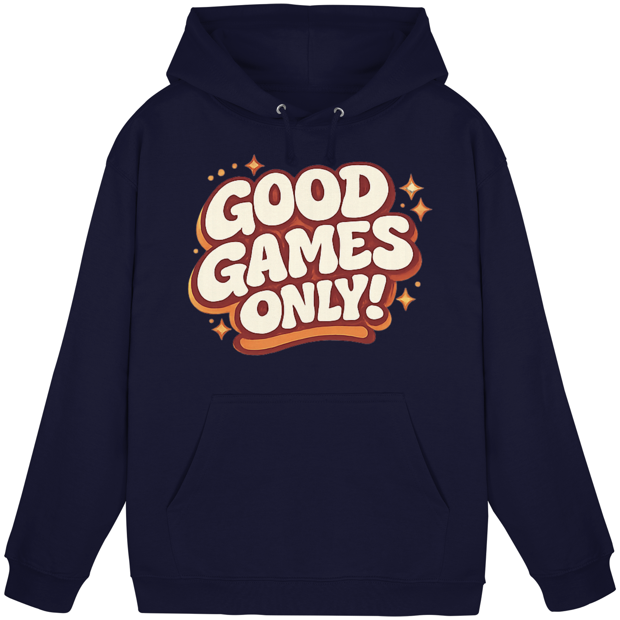 Good Games Only! - Basic Unisex Hoodie