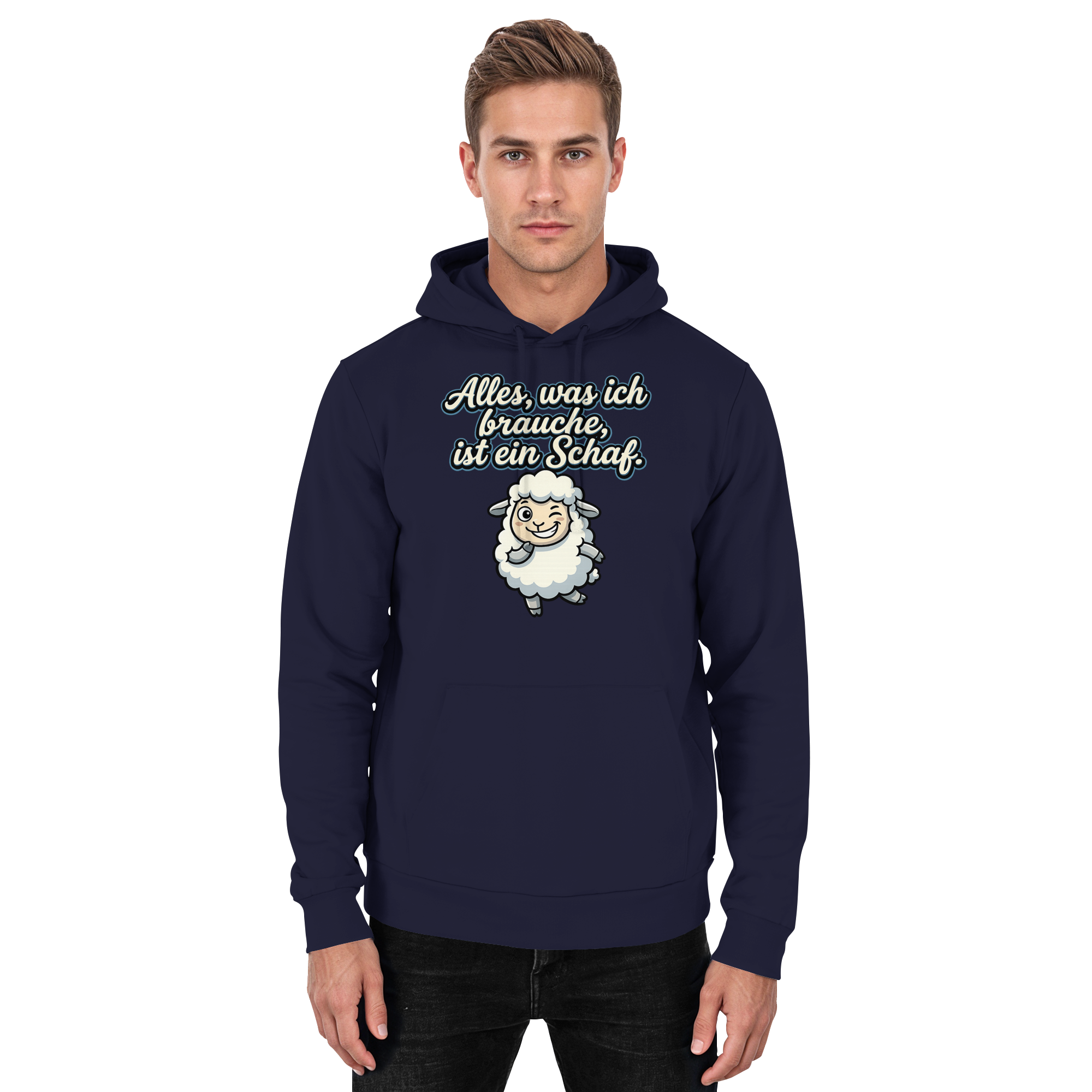 Alles, was ich brauche, ist ein Schaf!  - Basic Unisex Hoodie