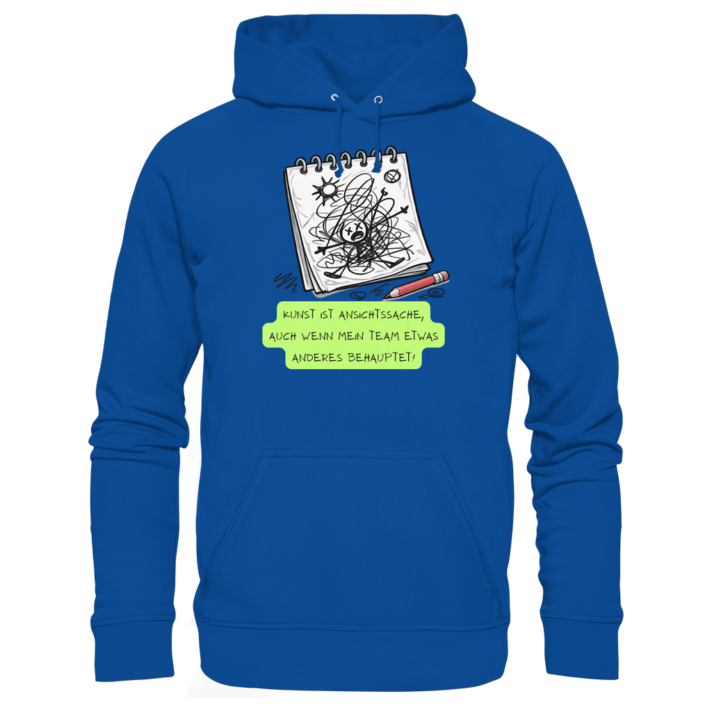 Kunst ist Ansichtssache - Basic Unisex Hoodie