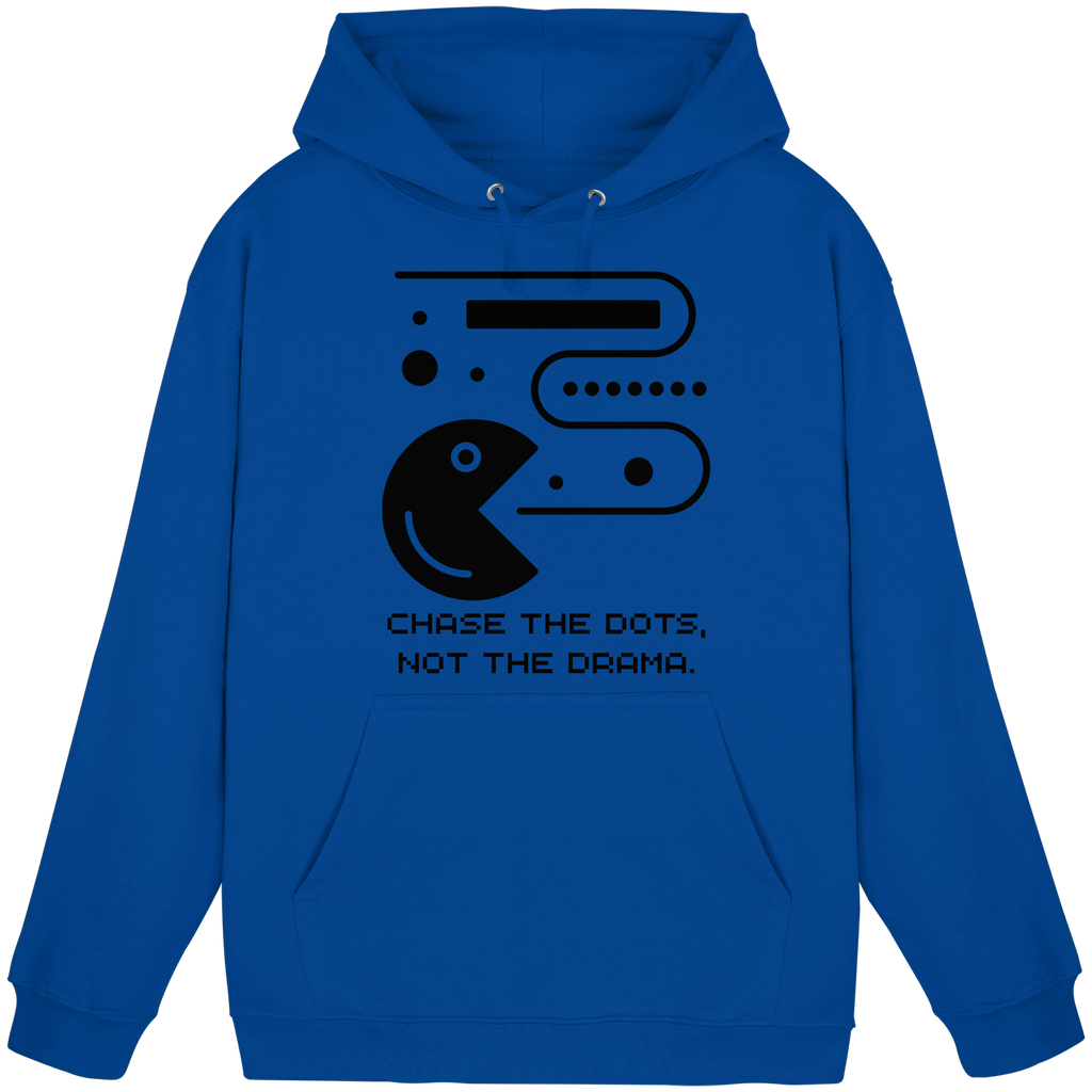 Chase the Dots, Not the Drama - Basic Unisex Hoodie