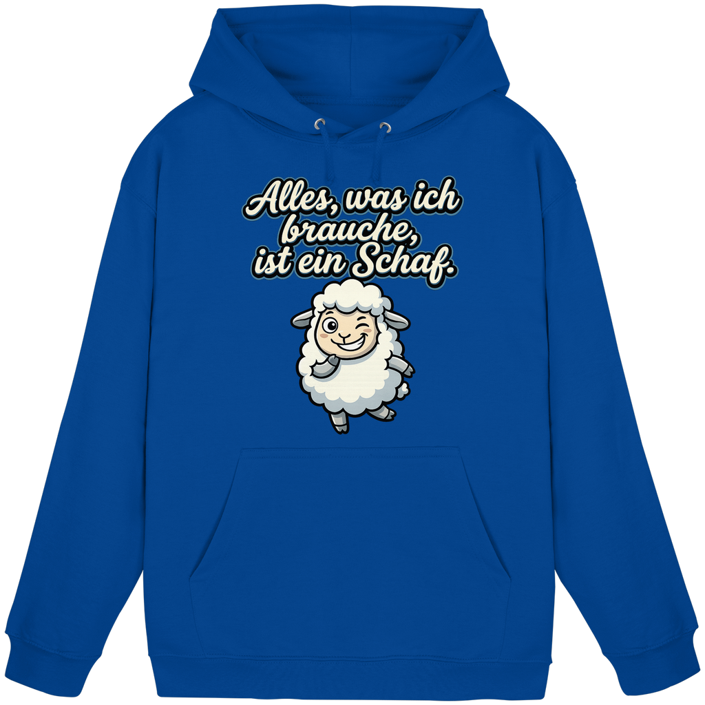 Alles, was ich brauche, ist ein Schaf!  - Basic Unisex Hoodie