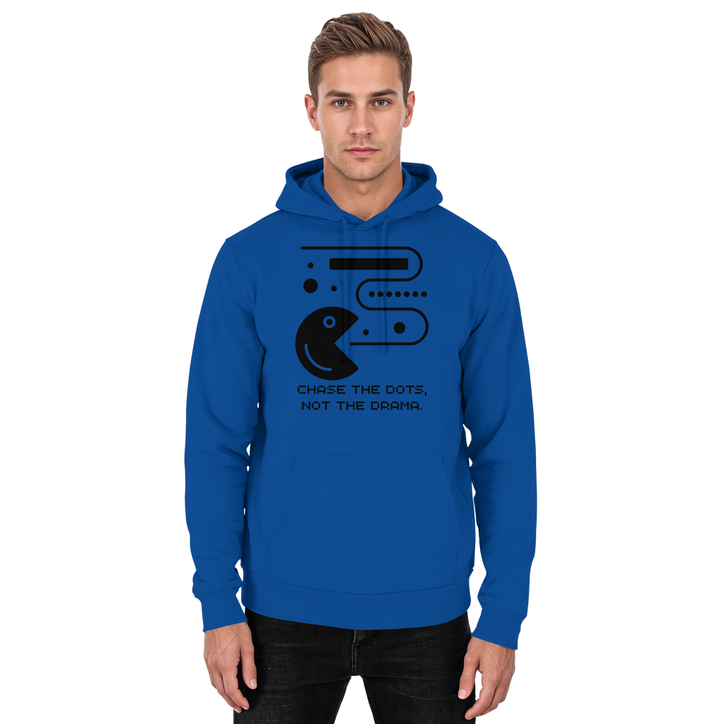 Chase the Dots, Not the Drama - Basic Unisex Hoodie