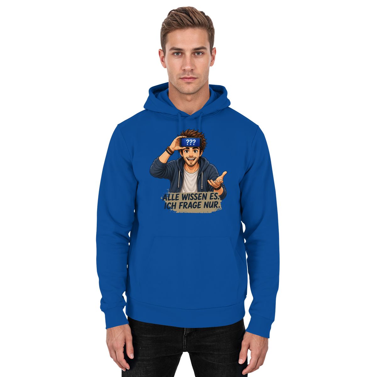 Alle wissen es. Ich frage nur. - Basic Unisex Hoodie