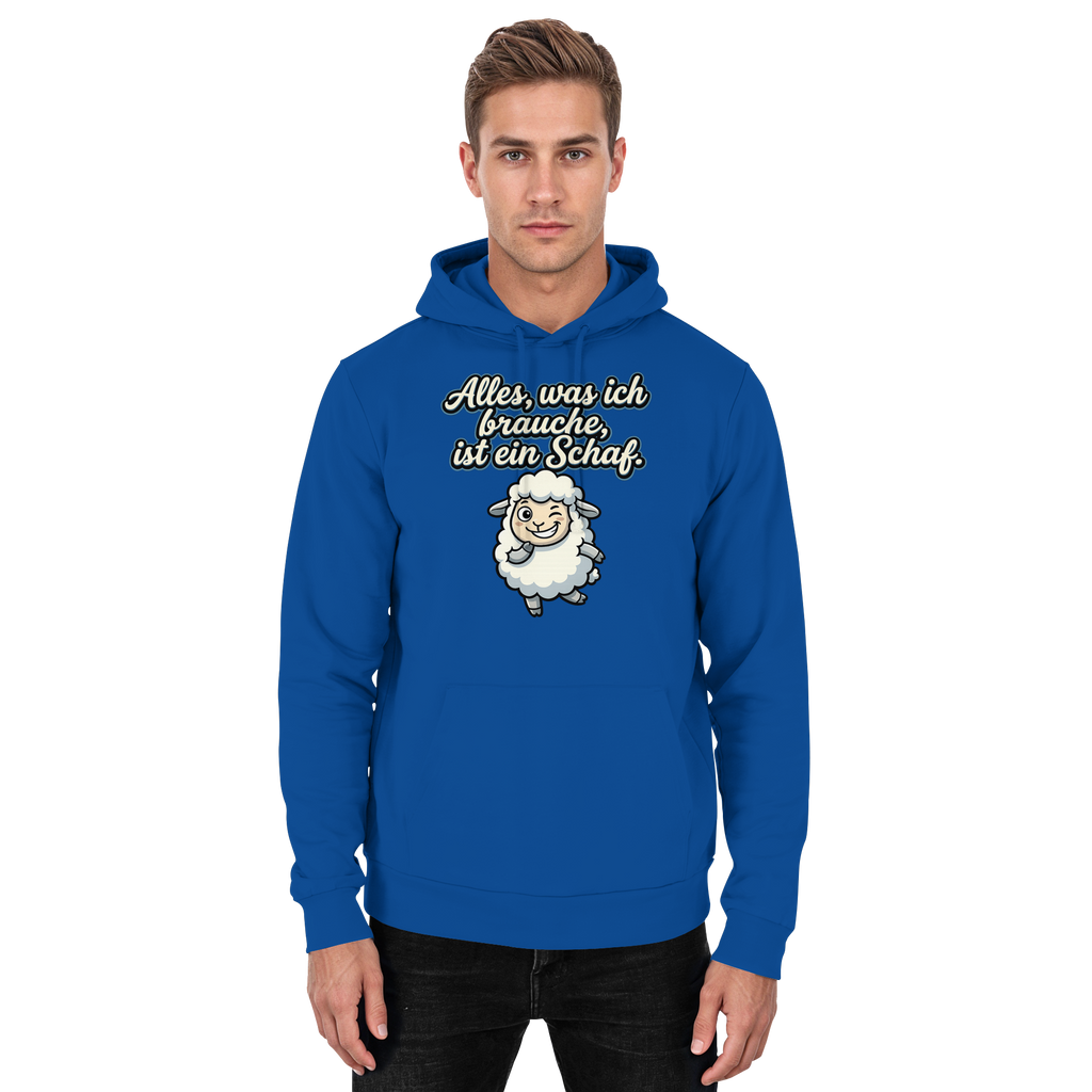 Alles, was ich brauche, ist ein Schaf!  - Basic Unisex Hoodie
