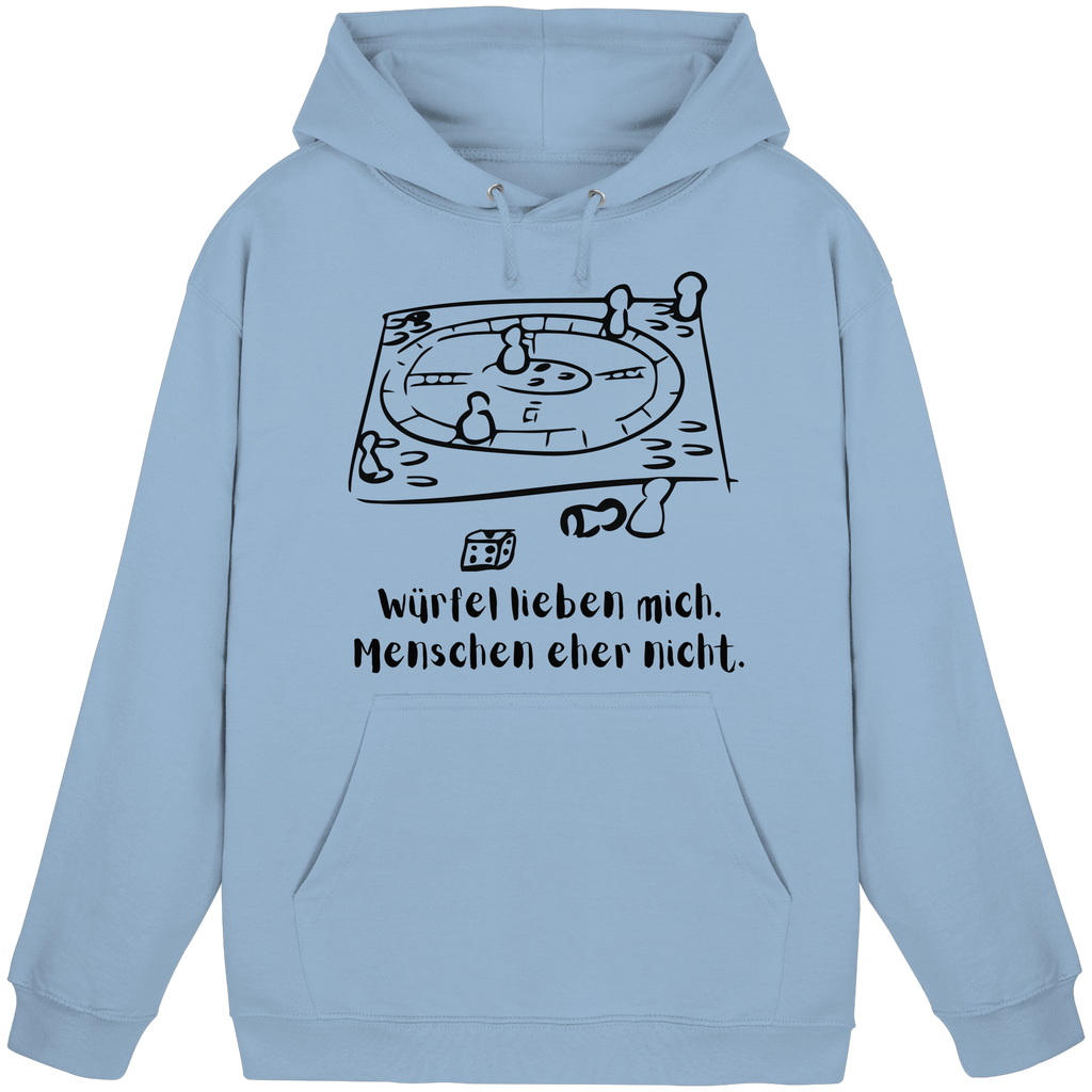 Würfel lieben mich. Menschen eher nicht. - Basic Unisex Hoodie
