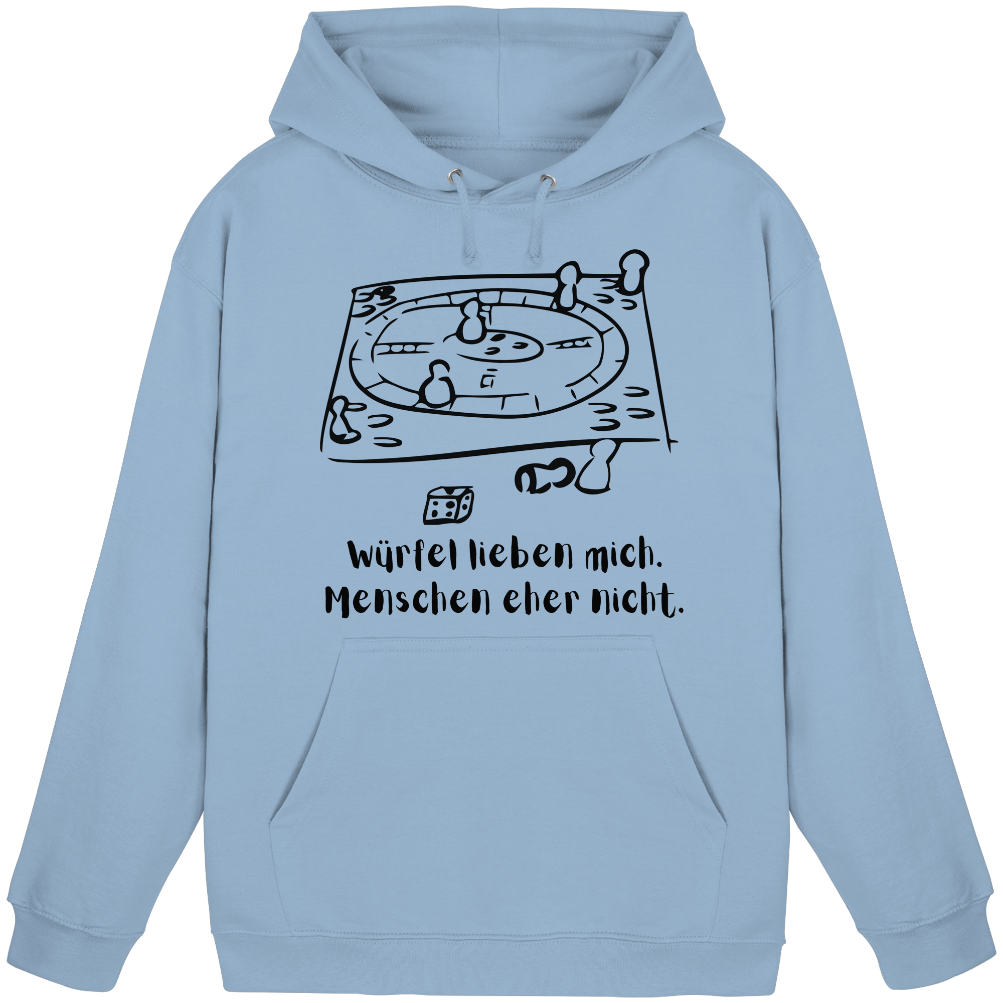 Würfel lieben mich. Menschen eher nicht. - Basic Unisex Hoodie