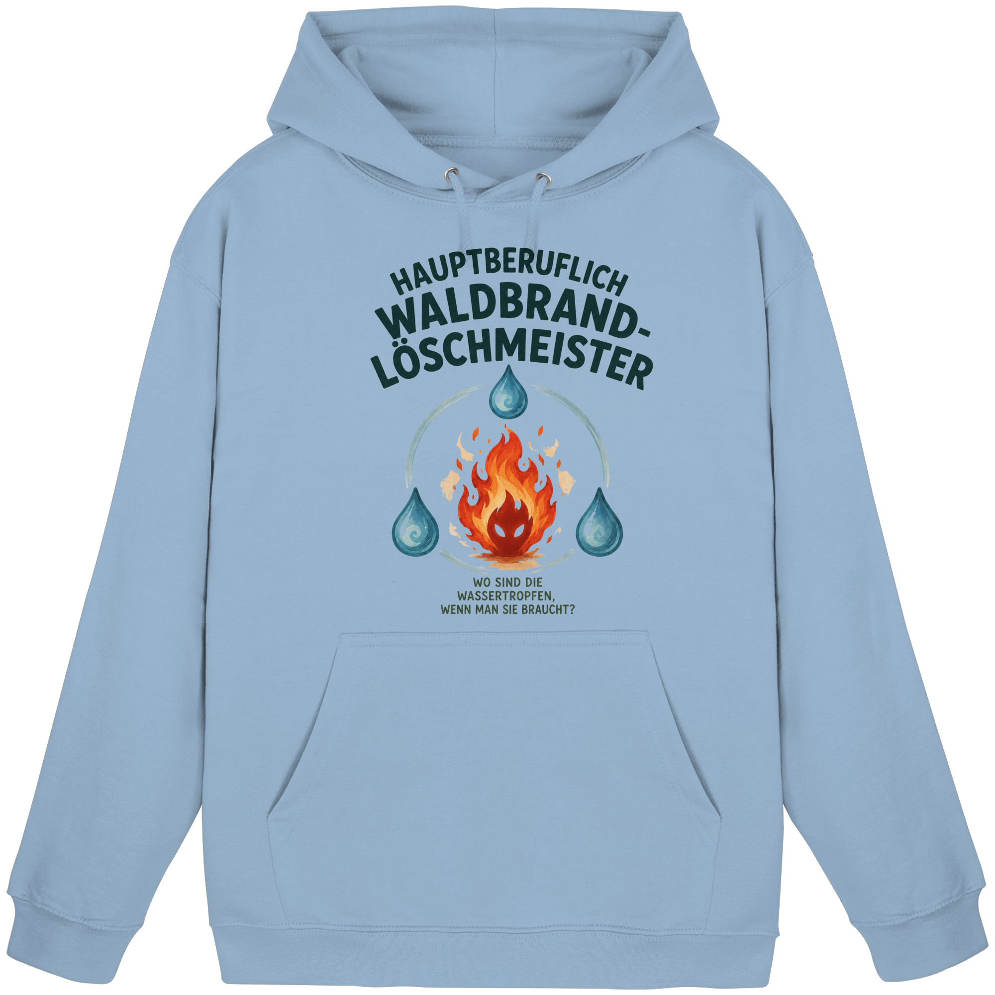 Waldbrand-Löschmeister - Basic Unisex Hoodie
