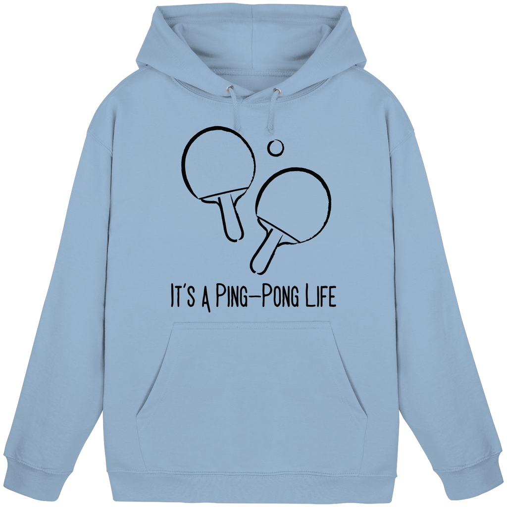 It's a Ping-Pong Life - Basic Unisex Hoodie