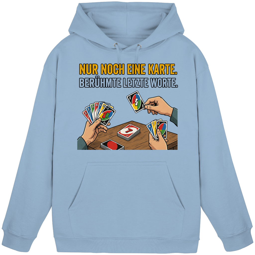 Nur noch eine Karte! - Basic Unisex Hoodie