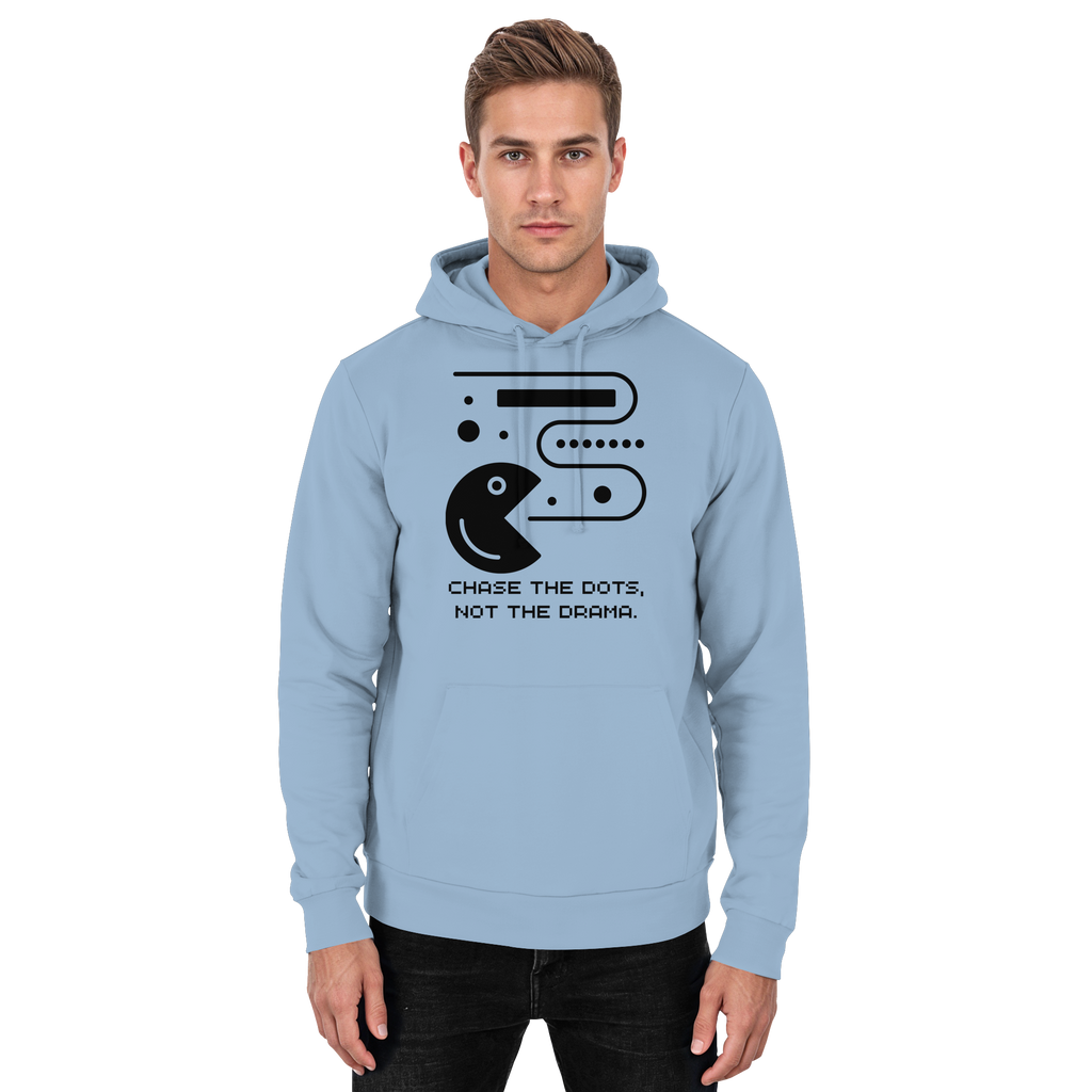 Chase the Dots, Not the Drama - Basic Unisex Hoodie