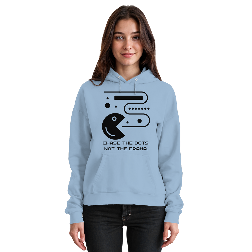 Chase the Dots, Not the Drama - Basic Unisex Hoodie