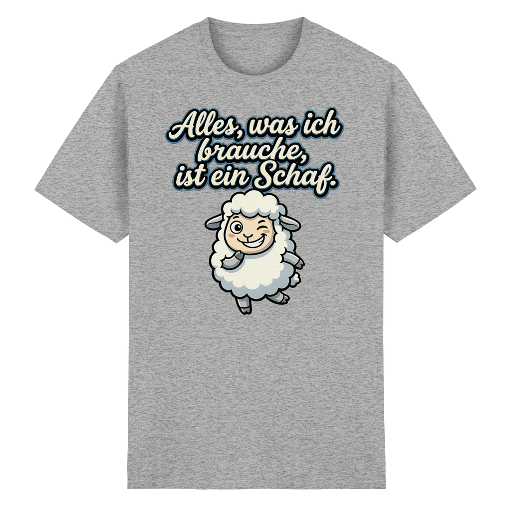 Alles, was ich brauche, ist ein Schaf!  - Heavy Cotton T-Shirt
