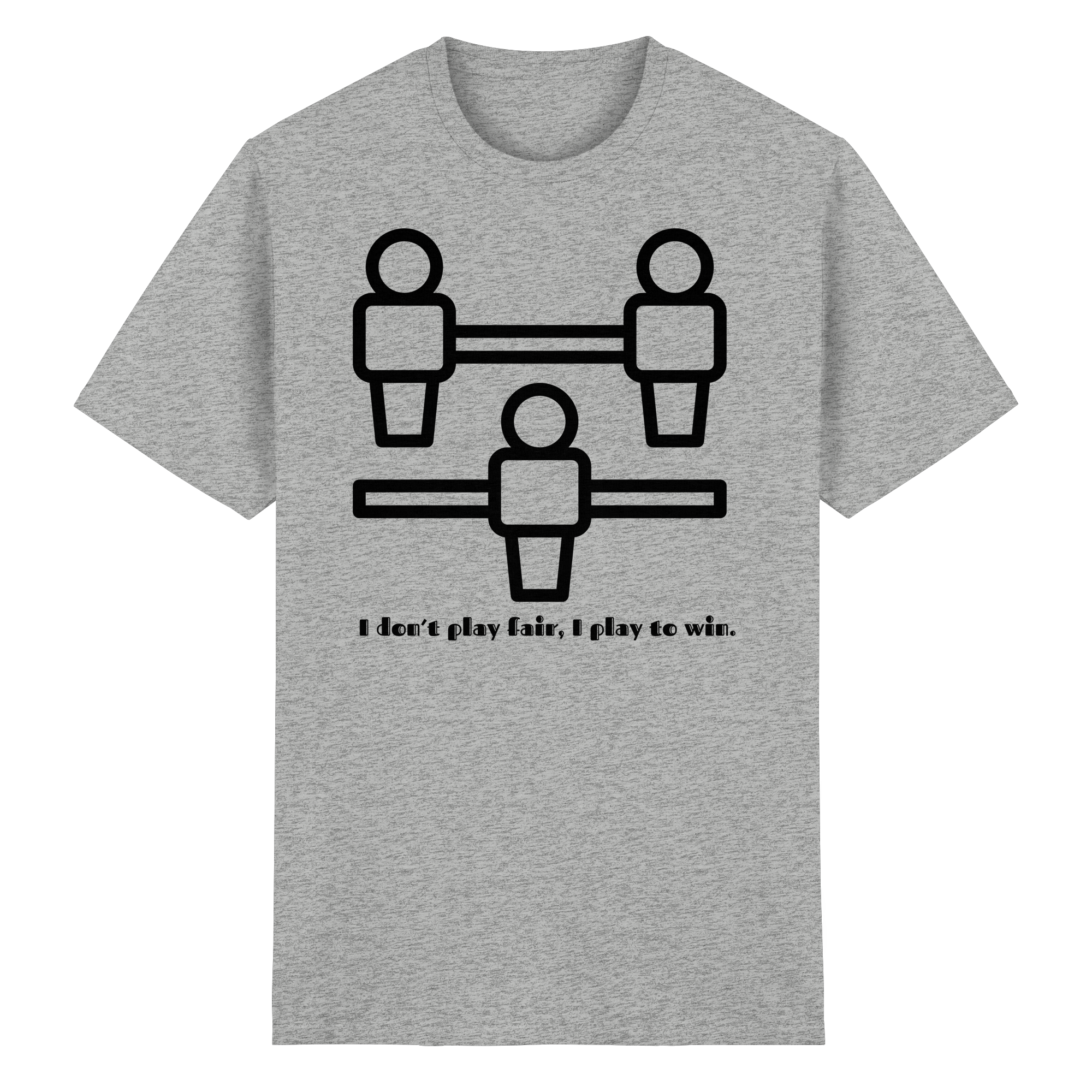 I Don't Play Fair, I Play to Win - Heavy Cotton T-Shirt