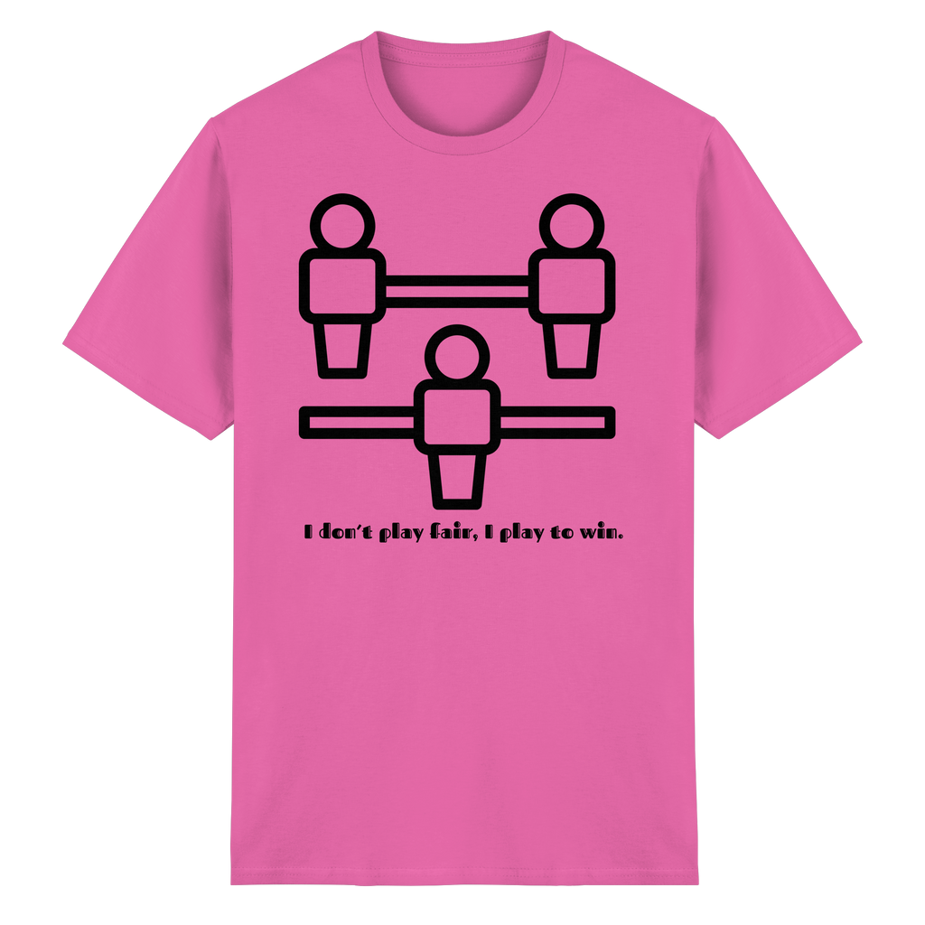 I Don't Play Fair, I Play to Win - Heavy Cotton T-Shirt